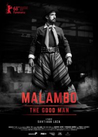 Маламбо, хороший человек (2018) WEB-DLRip