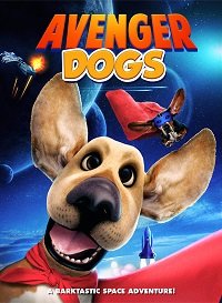Собаки-Мстители (2019) WEB-DLRip 720p