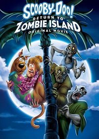 Скуби-Ду: Возвращение на остров зомби (2019) WEB-DLRip