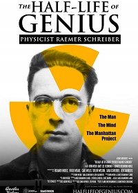 Судьба одного гения: физик Рэймер Шрайбер (2017) WEB-DLRip 720p