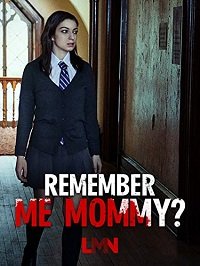 Помнишь меня, мамочка? (2020) HDTVRip