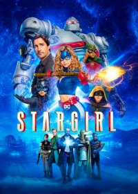 Старгёрл (1 сезон: 1-13 серии из 13) (2020) WEBRip | BigSinema