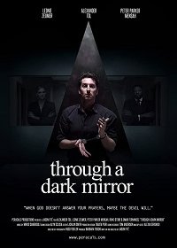 Сквозь тёмное зеркало (2019) WEB-DLRip 720p