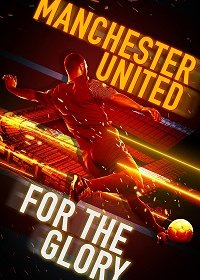 Манчестер Юнайтед: путь к славе (2020) WEB-DLRip
