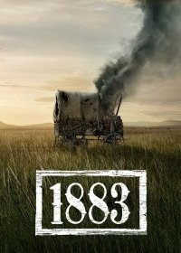 1883 (1 сезон: 1-9 серии из 10) (2021) WEBRip | LakeFilms