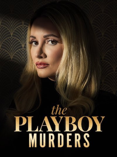 Убийства в мире Playboy (1 сезон: 1-6 серии из 6) (2023) WEBRip 1080p | RuDub