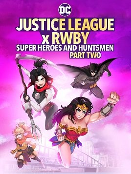 Лига справедливости и Руби: супергерои и охотники. Часть вторая (2023) WEB-DLRip