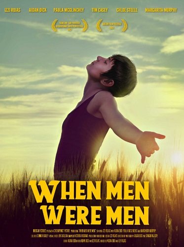 Когда мужчины были мужчинами (2021) WEB-DLRip 1080p
